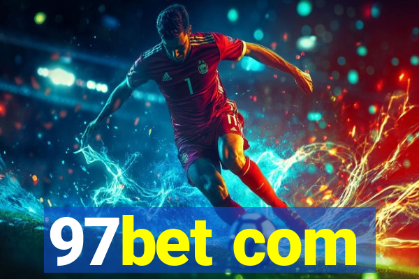 97bet com