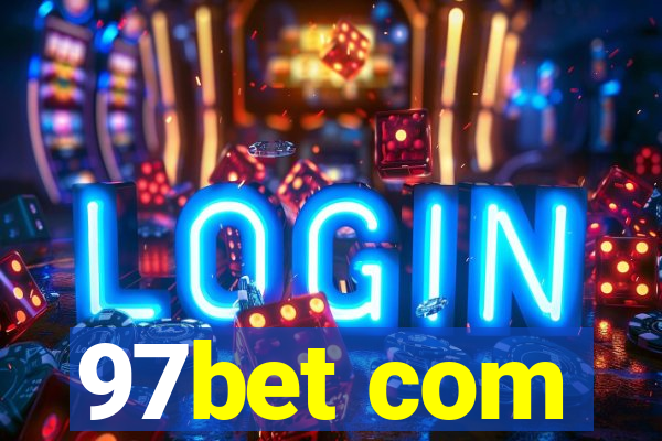 97bet com