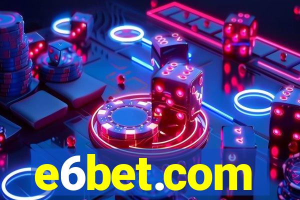 e6bet.com