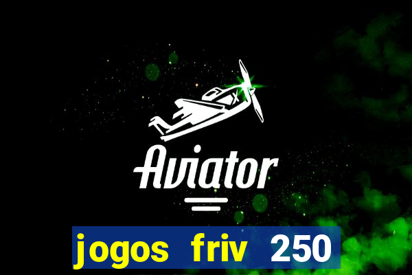 jogos friv 250 jogos para jogar