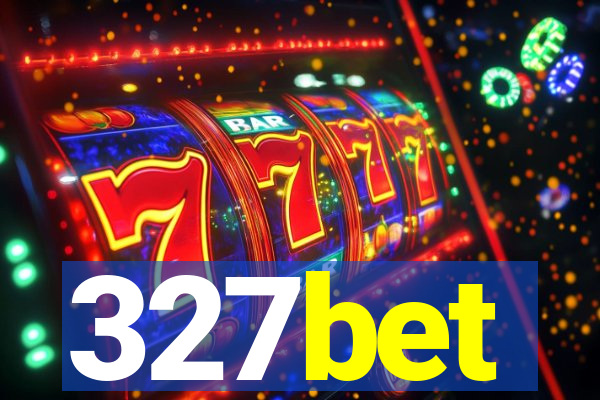 327bet