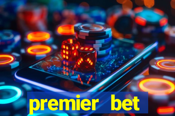 premier bet application download