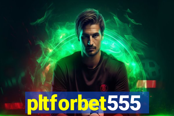 pltforbet555
