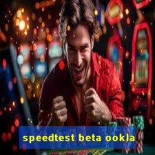 speedtest beta ookla