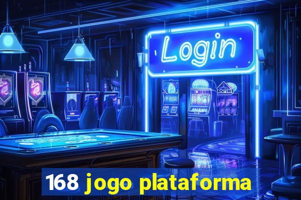168 jogo plataforma