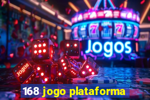 168 jogo plataforma