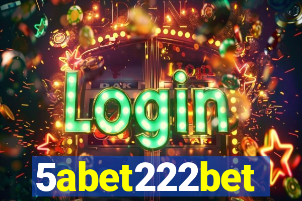 5abet222bet