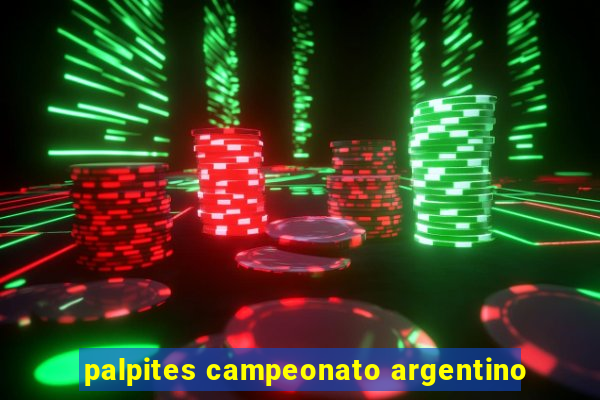 palpites campeonato argentino