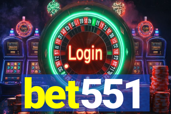 bet551