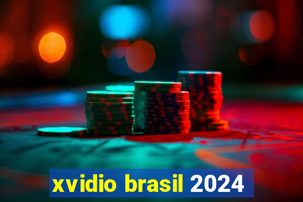 xvidio brasil 2024