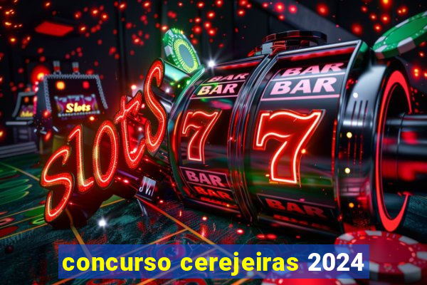 concurso cerejeiras 2024