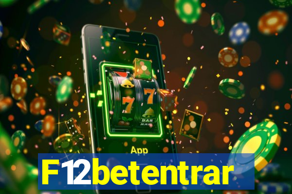 F12betentrar