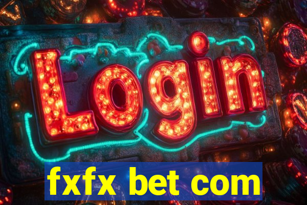 fxfx bet com