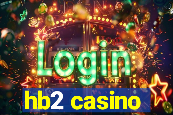 hb2 casino