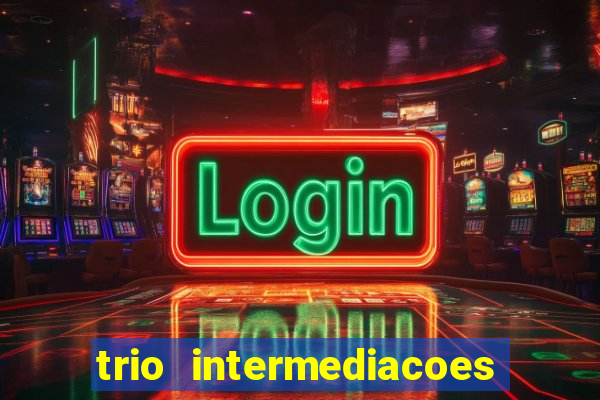trio intermediacoes jogos online