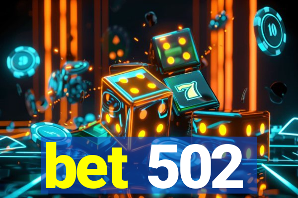 bet 502