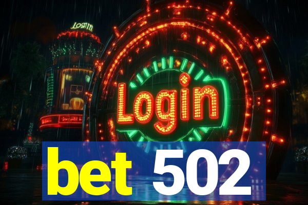 bet 502