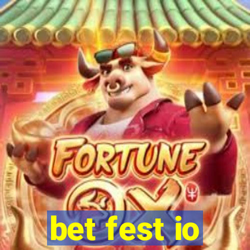 bet fest io