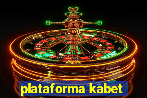 plataforma kabet