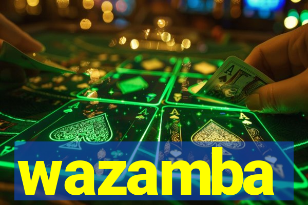 wazamba