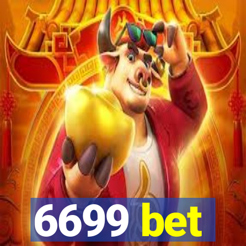 6699 bet