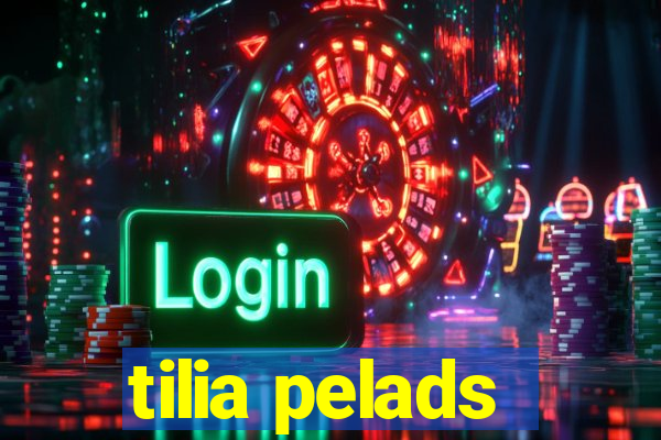 tilia pelads