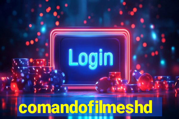 comandofilmeshd.site