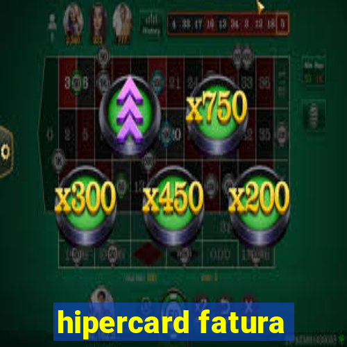 hipercard fatura