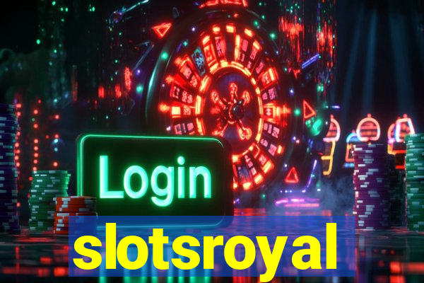 slotsroyal