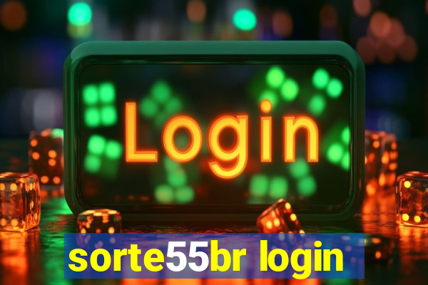 sorte55br login