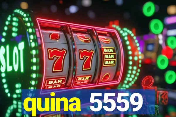 quina 5559