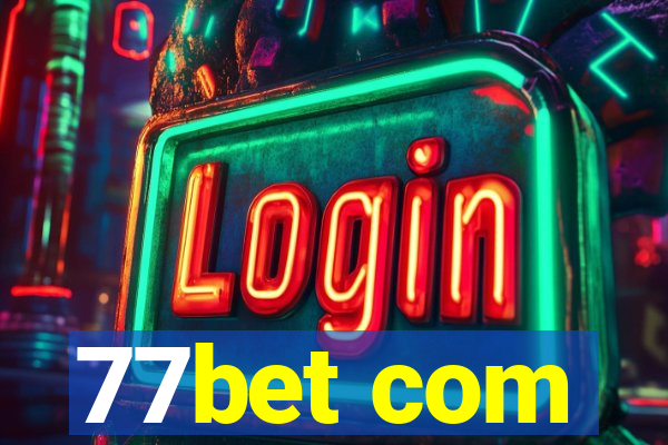 77bet com