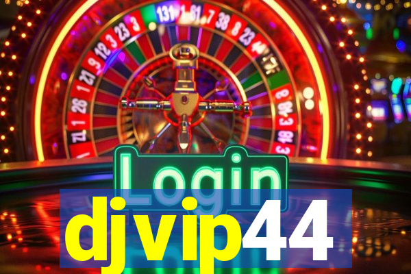 djvip44