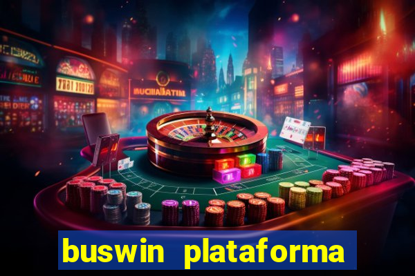 buswin plataforma de jogos