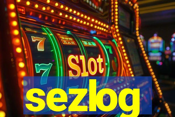 sezlog