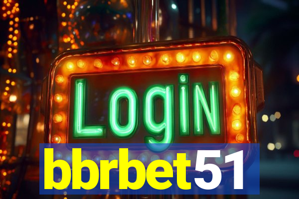 bbrbet51