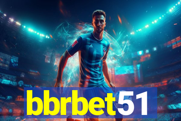 bbrbet51