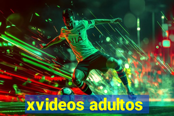 xvideos adultos