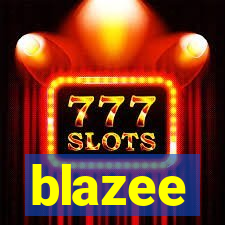 blazee