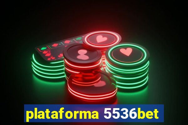 plataforma 5536bet