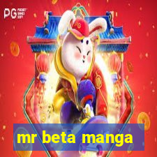 mr beta manga