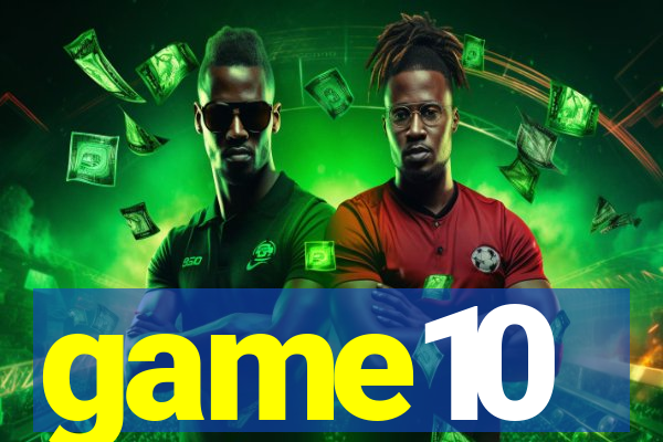 game10