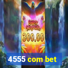 4555 com bet