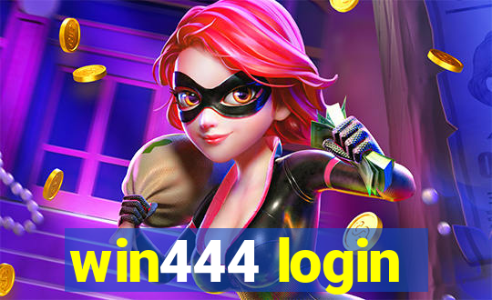 win444 login