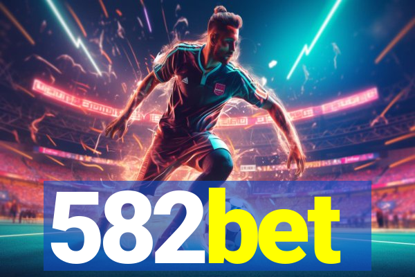 582bet