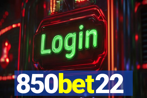 850bet22