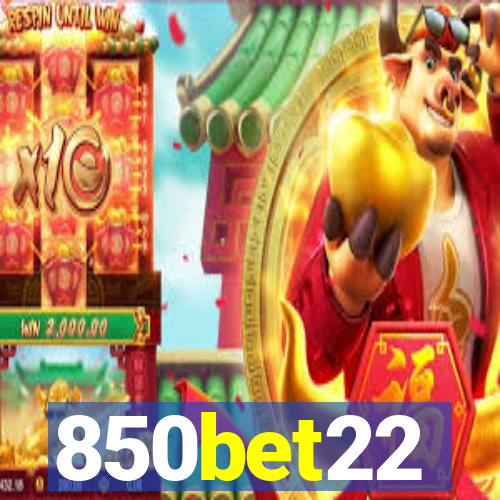 850bet22