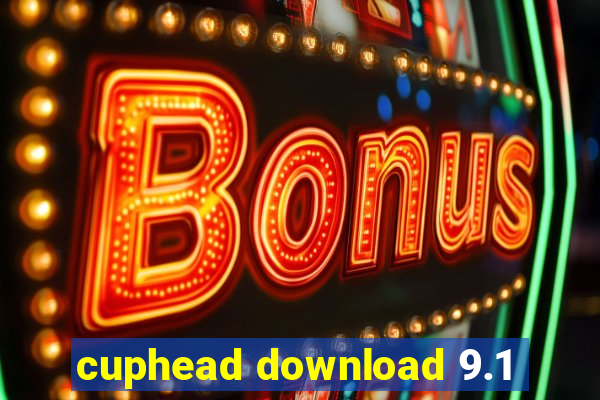 cuphead download 9.1