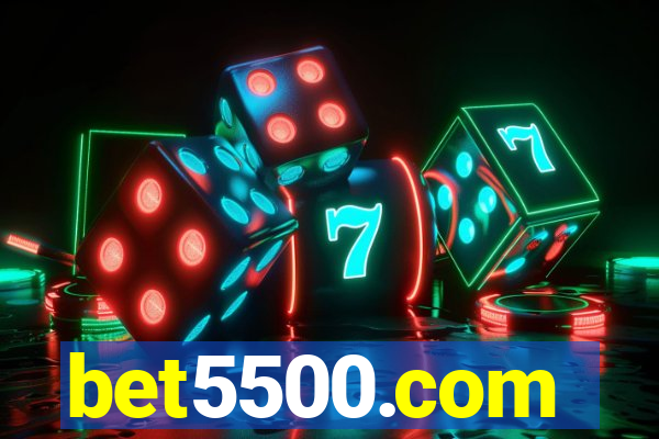 bet5500.com