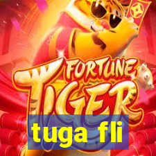 tuga fli